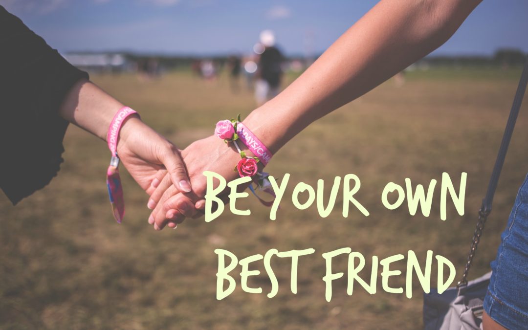 be your own best friend