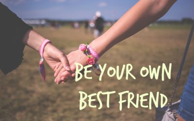 Be Your own Best Friend