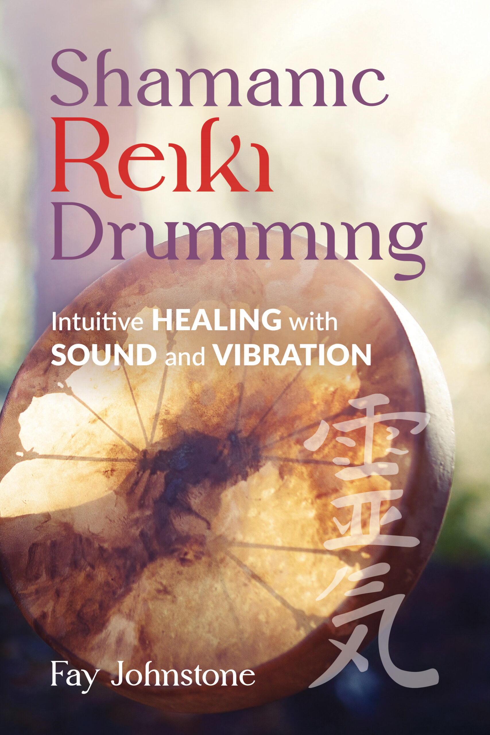 Shamanic Reiki Drumming book cover